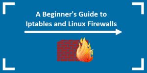Panduan Dasar IPtables