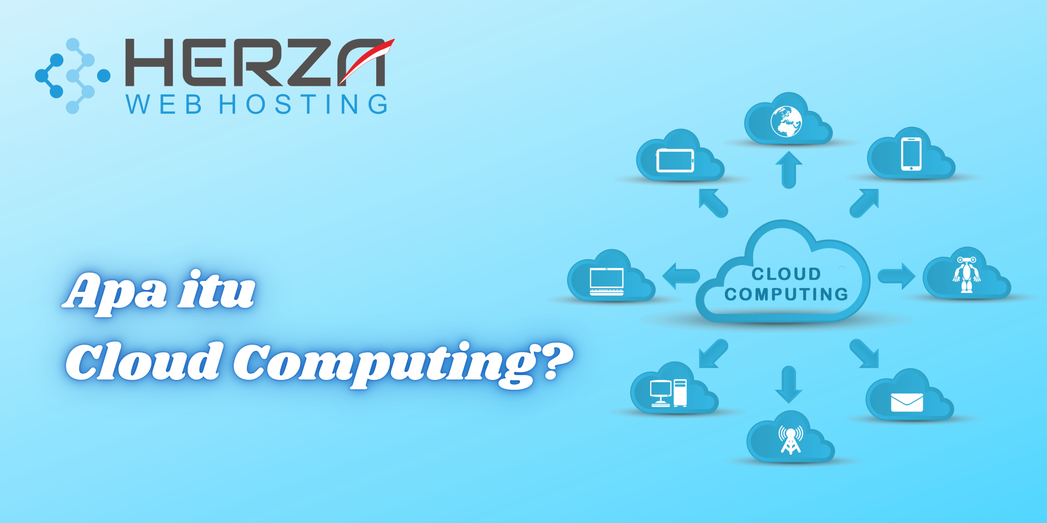 Perbedaan Cloud Hosting Dan Cloud Computing, Cari Tahu Dulu!