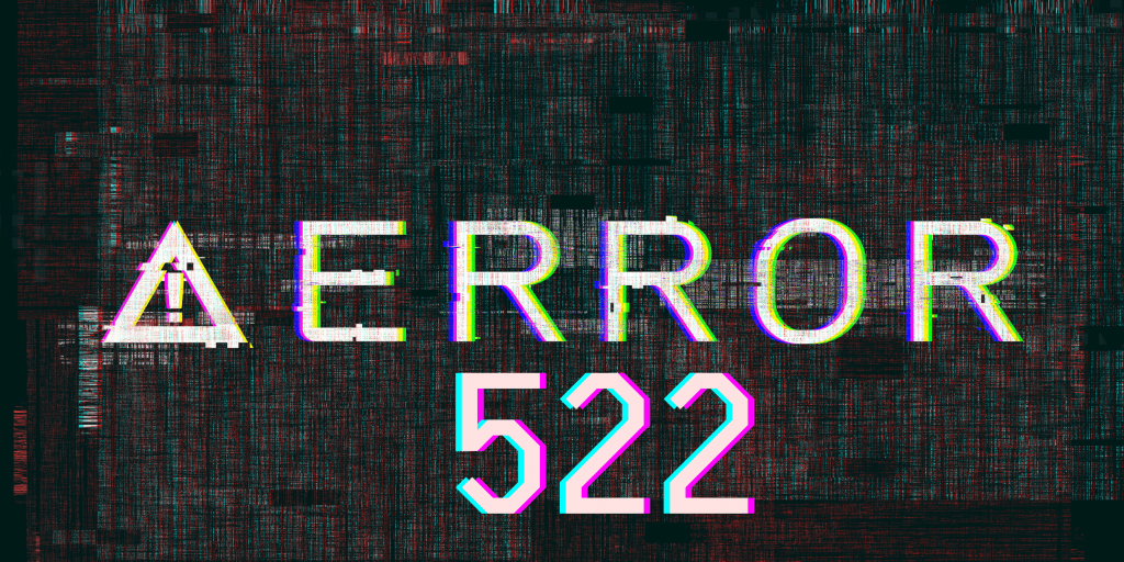 Cara Mengatasi Error 522? Lakukan Ini! - Herza Cloud