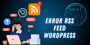 Error RSS Feed WordPress 1