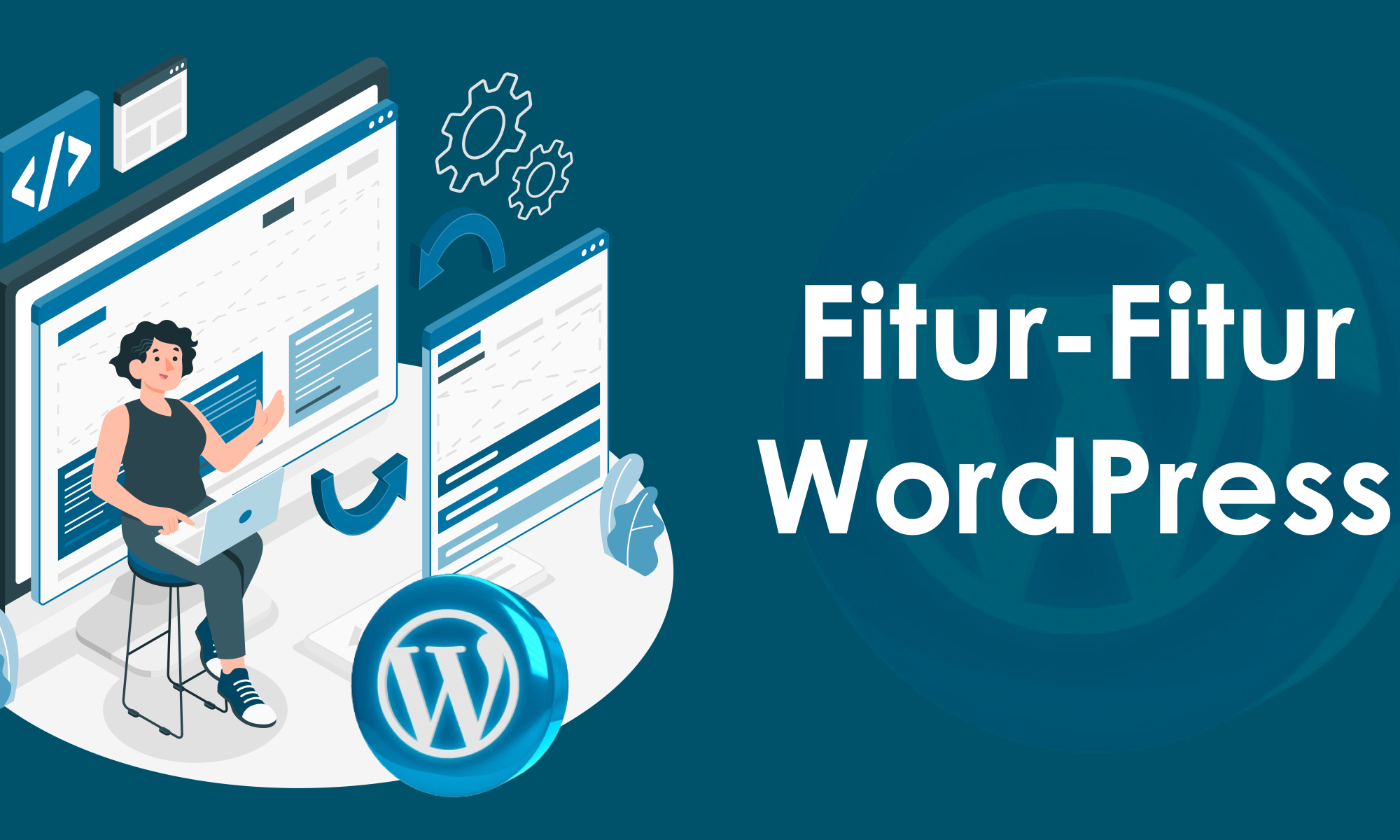 Fitur-fitur WordPress
