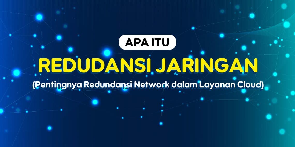 Redudansi Jaringan